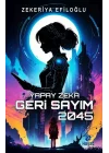 Yapay Zekâ Geri Sayım 2045