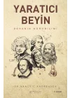 Yaratıcı Beyin - Dehanın Nörobilimi