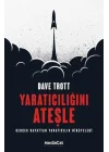 Yaratıcılığını Ateşle
