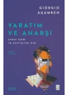 Yaratım ve Anarşi
