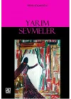 Yarım Sevmeler