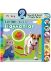 Yaş Sevimli Evcil Hayvanlar (2+Yaş)