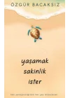 Yaşamak Sakinlik İster