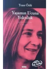 Yaşamın Ucuna Yolculuk