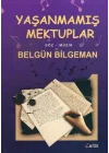 Yaşanmamış Mektuplar