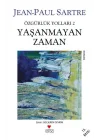 Özgürlük Yolları 2 - Yaşanmayan Zaman