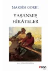 Yaşanmış Hikâyeler