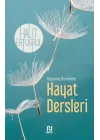 Yaşanmış Örneklerle Hayat Dersleri
