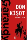Yaşanmış Şiir: Don Kişot