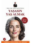 Yaşasın Yaş Almak