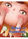 Yasemin ve Ayçekirdeği