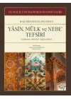 Yasin, Mülk ve Nebe Tefsiri