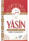 Yasin Sureler ve Dualar Türkçe Anlamlarıyla