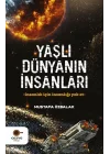 Yaşlı Dünyanın İnsanları
