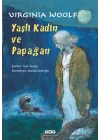 Yaşlı Kadın ve Papağan