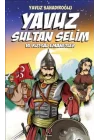 Yavuz Sultan Selim ve Kutsal Emanetler (Çocuk)
