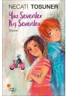 Yaz Sevenler Kış Sevenler - Öyküler