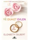 Ye Dua Et Evlen  Bir Aşk Hikayesi (Cep Boy)