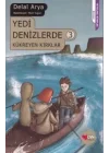 Yedi Denizlerde 3 - Kükreyen Kırklar
