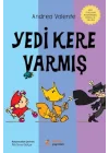 Yedi Kere Varmış