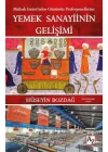 Yemek Sanayiinin Gelişimi