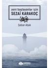 Yeni Başlayanlar İçin Sezai Karakoç