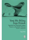 Yeni Bir Bilinç İnşa Etmek
