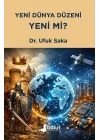 Yeni Dünya Düzeni Yeni mi?