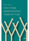 Yeni Türk Edebiyatında Âmentüler