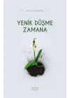 Yenik Düşme Zamana