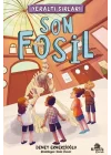 Yeraltı Sırları 2 - Son Fosil