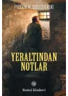 Yeraltından Notlar