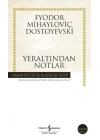 Yeraltından Notlar - Hasan Ali Yücel Klasikleri