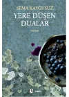 Yere Düşen Dualar