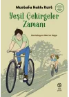 Yeşil Çekirgeler Zamanı