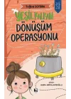 Yeşil Kalkan Dönüşüm Operasyonu
