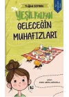 Yeşil Kalkan Geleceğin Muhafızları