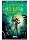 Yeşildiyar 1: Kapının Ardındaki Dünya