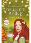 Yeşilin Kızı Anne 3 - Adanın Kızı