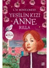Yeşilin Kızı Anne 8 - Rilla