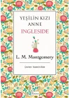 Yeşilin Kızı Anne - Ingleside (Bez Ciltli)
