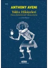 Yıldız Hikâyeleri - Dünya Kültürlerinde Takımyıldızlar