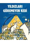 Yıldızları Göremeyen Kedi