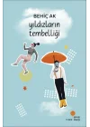 Yıldızların Tembelliği