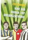 Yine Bir Duran Top Organizasyonu