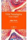 Yitik Paradigma: İnsan Doğası