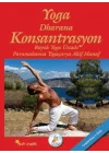 Yoga Dharana Konsantrasyon