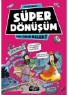 Yok Daha Neler 10 - Süper Dönüşüm