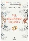 Yol Arkadaşımızı Seçerken