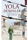 Yola Düşenler